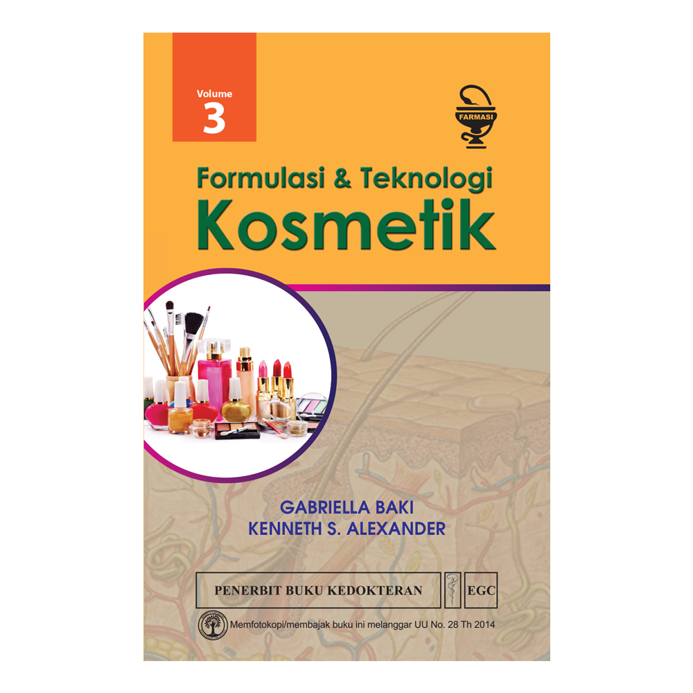 Formulasi & teknologi kosmetik Vol 3