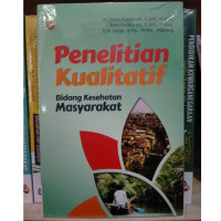 Penelitian kualitatif bidang kesehatan masyarakat