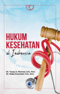 Hukum kesehatan Indonesia: Himpunan perundang-undanganâ€¦