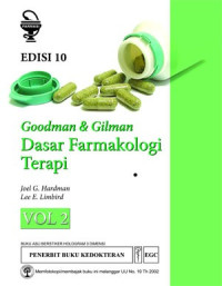 Goodman & Gilman Dasar Farmakologi Terapi Vol. 2, Ed. 10