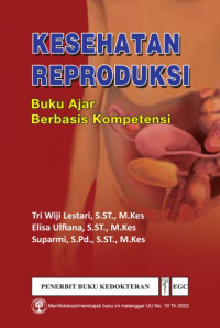 Buku ajar, kesehatan reproduksi berbasis kompetensi