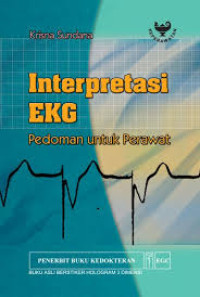 Interprestasi EKG : Pedoman untuk perawat