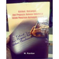 Kalimat, konjungsi, dan preposisi bahasa indonesia dalam penulisan karangan ilmiah