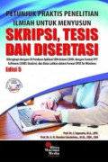 Petunjuk praktis penelitian ilmiah untuk menyusun skripsi, tesis, dan disertasi