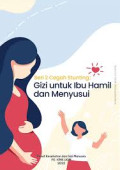 Gizi ibu hamil dan menyusui: Buku pegangan untuk petugas kesehatan