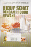 Hidup sehat dengan produk hewani