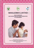 Manajemen laktasi: Buku pegangan bagi petugas kesehatan