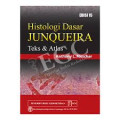 Histologi dasar JUNQUEIRA : Teks & Atlas