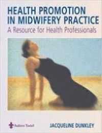 Health promotion in midwifery practice: A Resource for health professionals