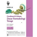 Goodman & Gilman Dasar Farmakologi Terapi Vol. 3, Ed. 10