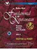 Buku ajar Fundamental Keperawatan Konsep, Proses, dan Praktik Vol. 2