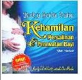 Buku serba tahu kehamilan persalinan & perawatan bayi
