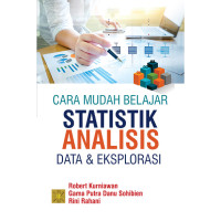 Cara mudah belajar statistik: Analisis data dan eksplorasi, Edisi Pertama