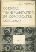 Corneal transplantation in complicated leukomas