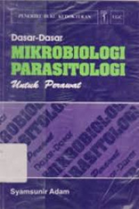 Dasar-dasar Mikrobiologi Parasitologi untuk Perawat