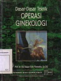 Dasar-dasar teknik operasi ginekologi