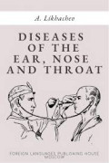 Diseases of the ear, nose and throat