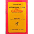 Panduan Praktis Penggunaan Klinis Obat Psikotropika (psychotropic medication)