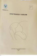 Ekstraksi vakum ( Modul 9 )