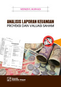 Analisis Laporan Keuangan, Proyeksi dan Valuasi Saham