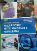 Seri Praktik Kebidanan kasus penyakit kritis, komplikasi & kedaruratan jilid 1