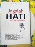 Jagalah hati: MQ For Beginners