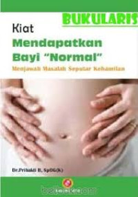 Kiat mendapatkan bayi Normal