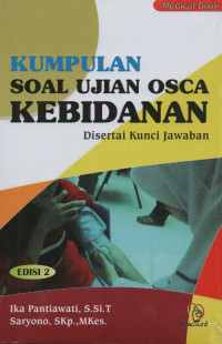 Kumpulan soal ujian OSCA kebidanan di sertai kunci jawaban