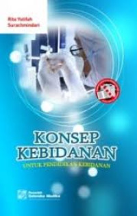 Konsep kebidanan untuk pendidikan kebidanan