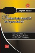 Langkah mudah membuat usulan proposal KTI dan laporan hasil KTI