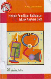 Metode Penelitian Kebidanan & Teknik Analisis data