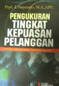Pengukuran tingkat kepuasan pelanggan untuk menaikkan pangsa pasar