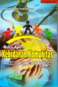 Buku ajar Kebidanan Kumunitas Teori Dan aplikasi delengkapi contoh askeb format SIB ,Permenkes No.1464 thn 2011
