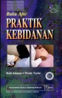 Buku ajar praktik kebidanan