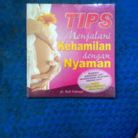 Tips menjalani kehamilan dengan nyaman