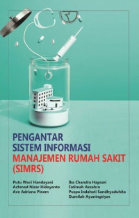 Pengantar Sistem Informasi Manajemen RS (SIMRS)