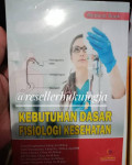 Kebutuhan dasar fisiologi kesehatan