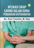 aplikasi sikap caring dalam dunia pendidikan keperawatan