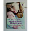 Panduan praktis kehamilan dan melahirkan
