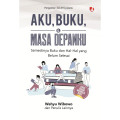 Aku,Buku,& Masa depanku