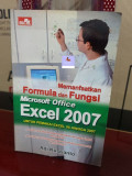 Memanfaatkan formula dan fungsi microsoft office excel 2007 untuk pemakai excel 95 hingga 2007