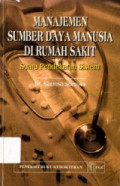 Manajemen SDM di Rumah Sakit: Suatu pendekatan sistem
