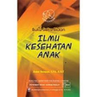 Image of Ilmu kesehatan anak: buku saku bidan