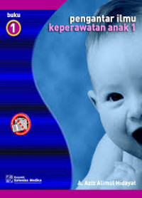 Image of Pengantar Ilmu Keperawatan Anak (Buku 2)