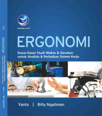 Image of Ergonomi dasar-dasar studi waktu & gerakan untuk analisis & perbaikan sistem kerja
