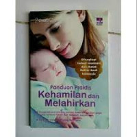Image of Panduan praktis kehamilan dan melahirkan