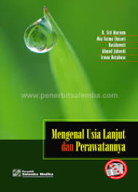 Image of Mengenai usia lanjut dan perawatannya